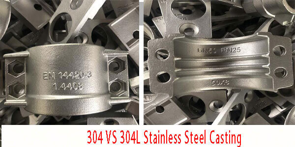 304-Stainless-Steel-Casting-VS-304L-Stainless-Steel-Casting-1